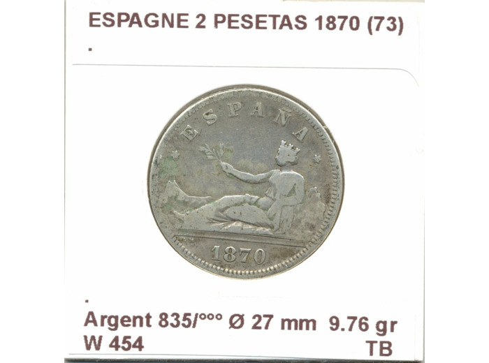 Espagne ( SPAIN ) 2 PESETAS 1870 (73) DEM TB