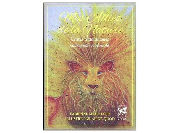Mes alliés de la nature - Cartes chamaniques pour guérir et grandir