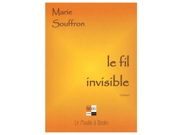 Le fil invisible