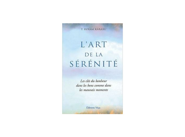 L'art de la sérénité