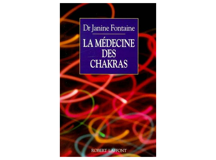 La médecine des Chakras