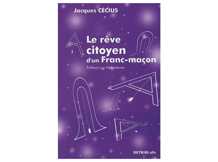 Le rêve citoyen d'un franc-maçon