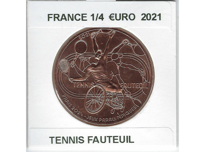 FRANCE 2021 1/4 EURO TENNIS FAUTEUIL SUP