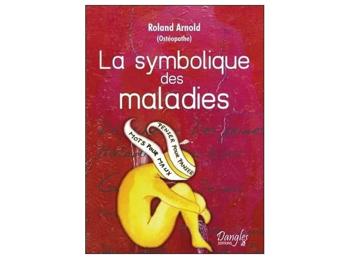 La symbolique des maladies