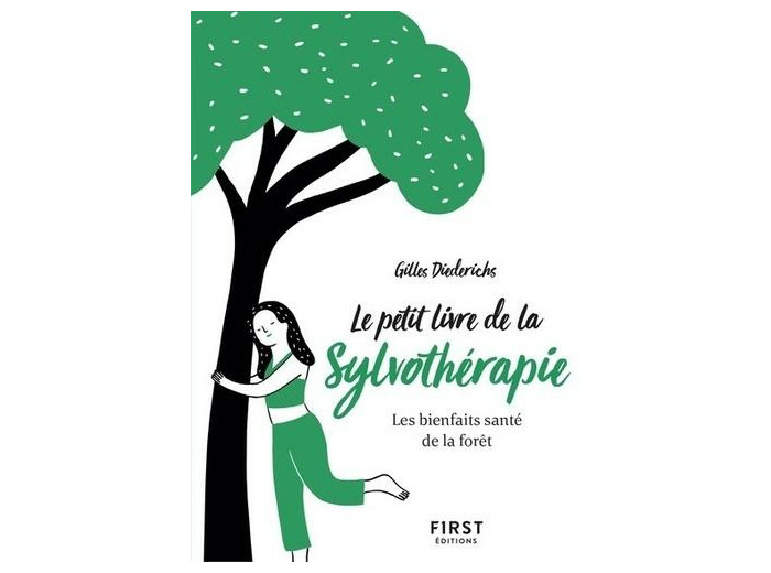 Le petit livre de la sylvothérapie