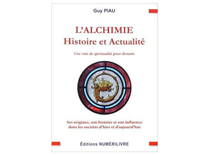 L'alchimie : Histoire et actualité