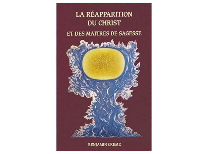 La réapparition du Christ et des maîtres de sagesse