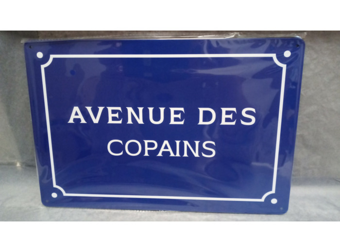 Plaque métal vintage - Avenue des copains - 20 x 30 cm