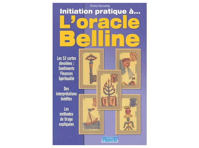 Initiation Pratique à l'oracle Belline