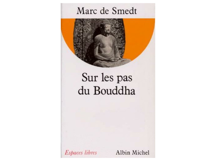 Sur les pas du Bouddha -