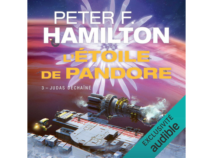 L'ETOILE DE PANDORE, T3 : JUDAS DECHAINE