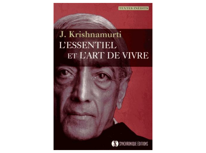 L'essentiel et l'art de vivre