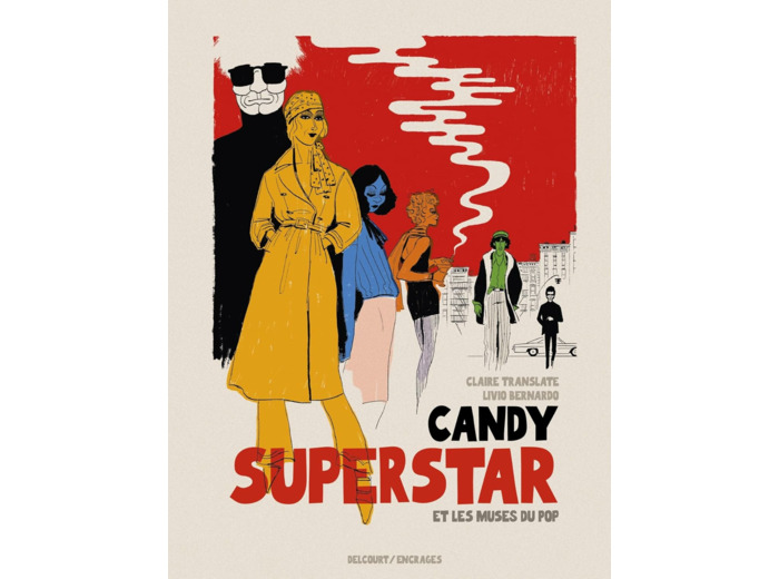 CANDY SUPERSTAR ET LES MUSES DU POP - ONE-SHOT - CANDY SUPERSTAR ET LES MUSES DU POP