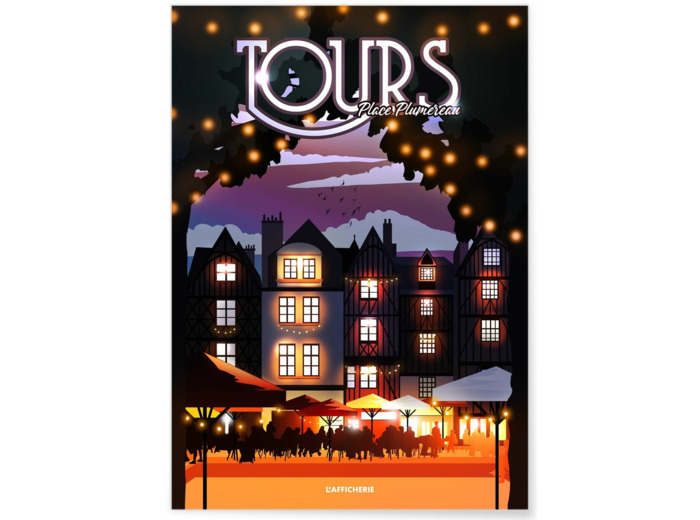 Affiche Tours : Place Plumereau nuit
