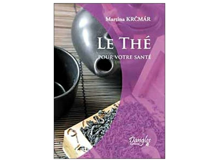 Le thé pour votre santé