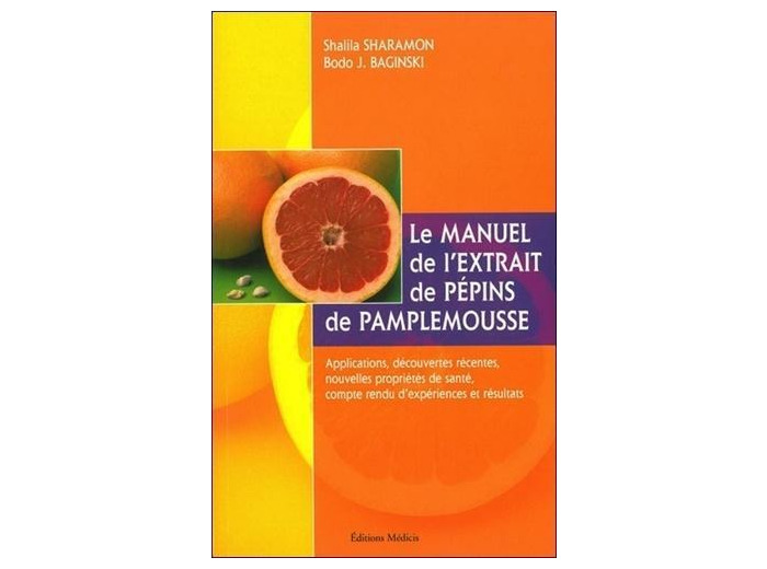 Le manuel de l'extrait de pépins de pamplemousse