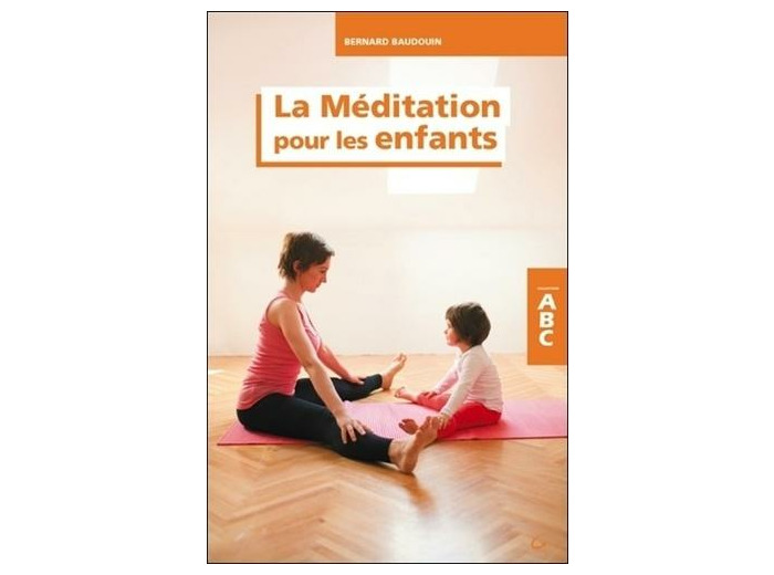 La méditation pour les enfants