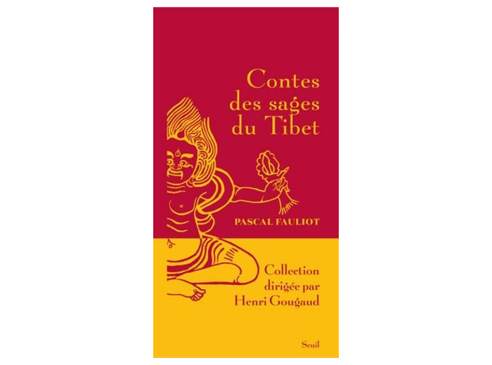 Contes des sages du Tibet