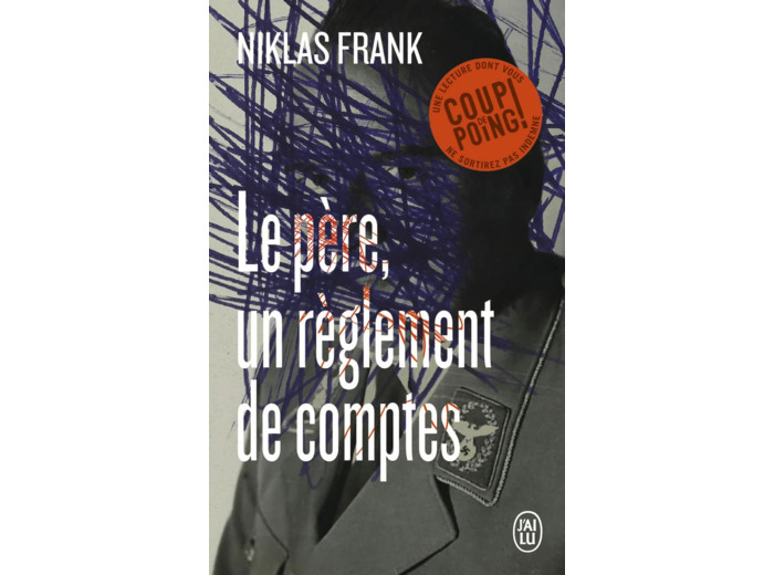 LE PERE, UN REGLEMENT DE COMPTES