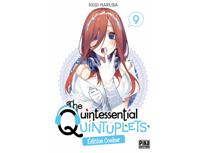 THE QUINTESSENTIAL QUINTUPLETS EDITION COULEUR - THE QUINTESSENTIAL QUINTUPLETS T09 EDITION COULEUR