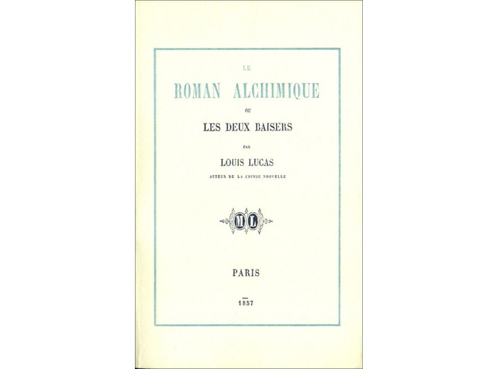 LE ROMAN ALCHIMIQUE