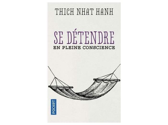 Se détendre en pleine conscience