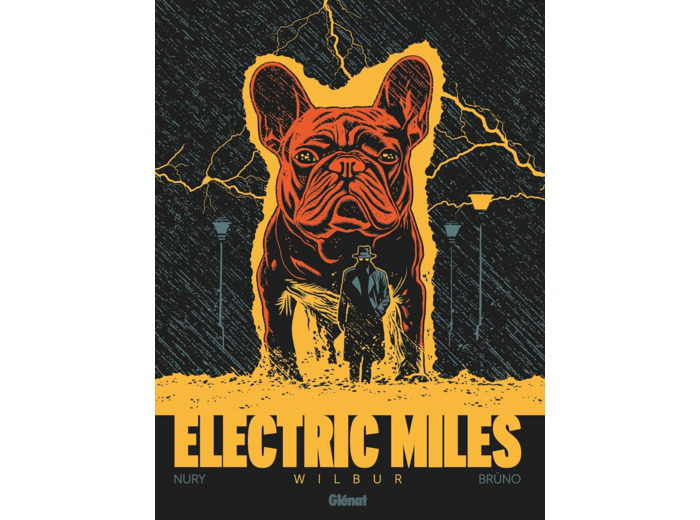 ELECTRIC MILES - TOME 01 - WILBUR
