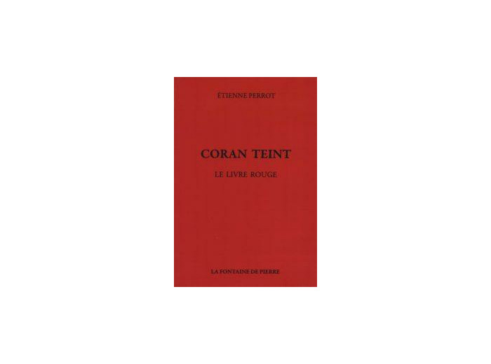 Coran teint, le livre rouge