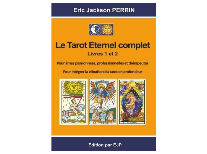 Le tarot éternel complet