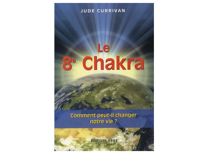 Le 8ème Chakra