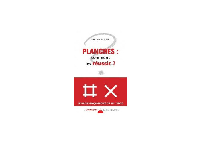 Planches... Comment les réussir