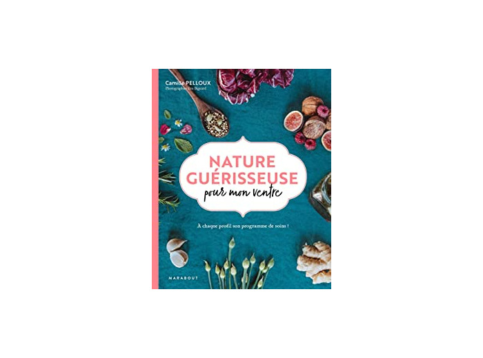 Nature guérisseuse pour mon ventre