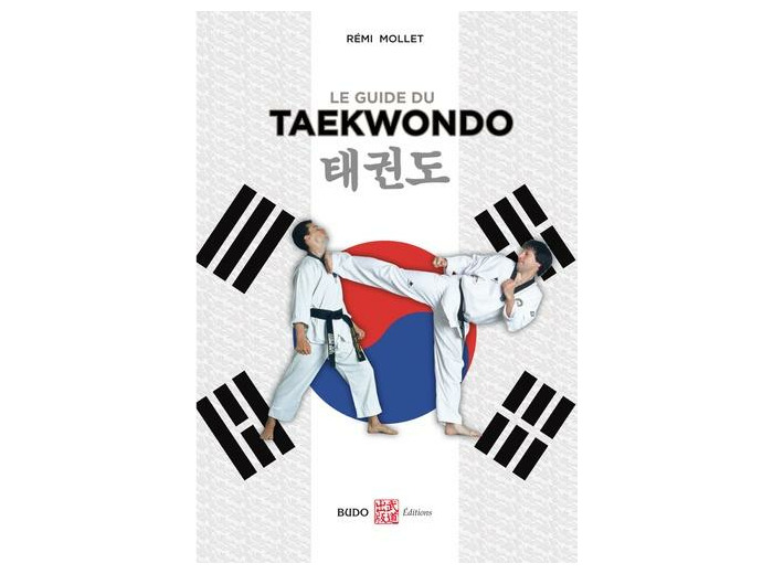 Le guide du taekwondo