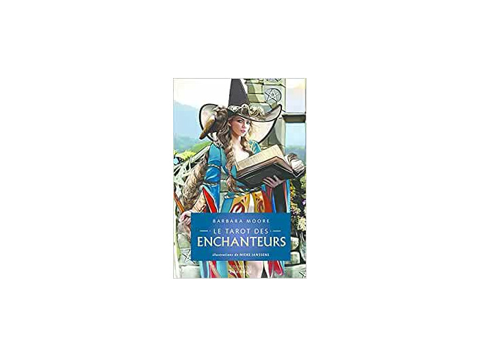 Le tarot des enchanteurs