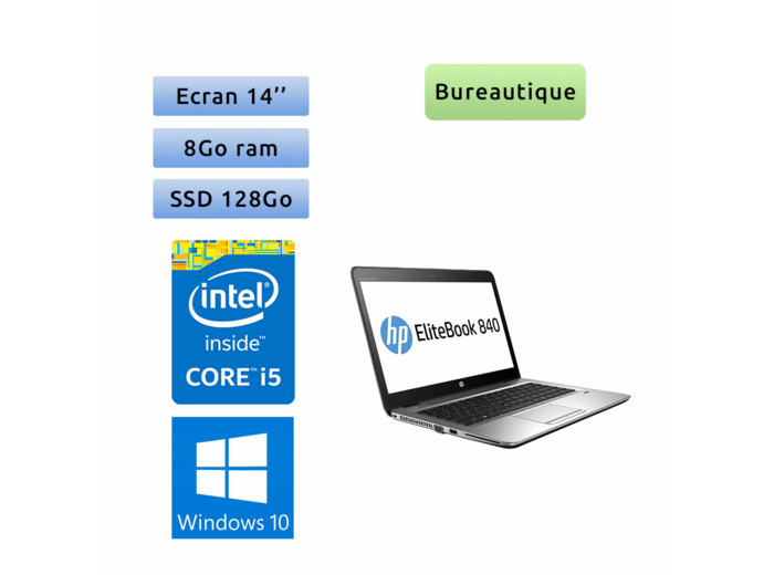 HP EliteBook 840 G3 - Windows 10 - i5 8Go 128Go SSD - 14 - Webcam - Ordinateur Portable PC