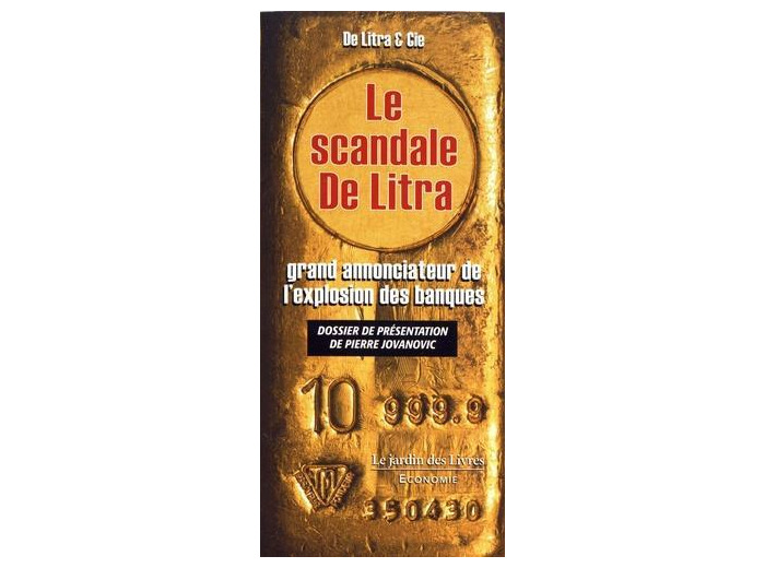 Le scandale De Litra, grand annonciateur de l'explosion des banques - Grand Format