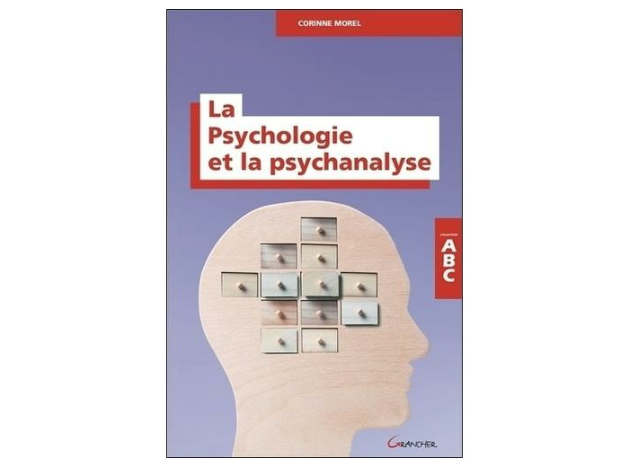 ABC de la Psychologie et de la psychanalyse