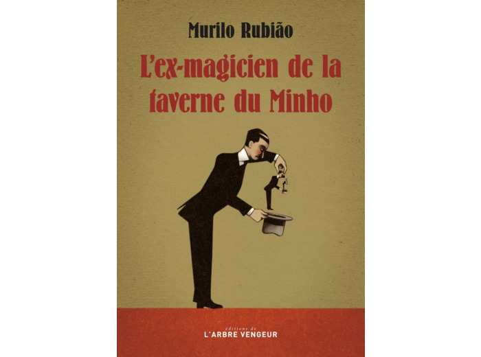 L'EX-MAGICIEN DE LA TAVERNE DU MINHO