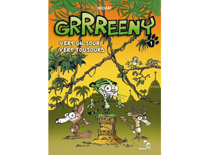 GRRREENY - TOME 01 - VERT UN JOUR, VERT TOUJOURS