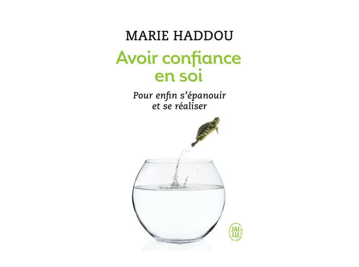 Avoir confiance en soi