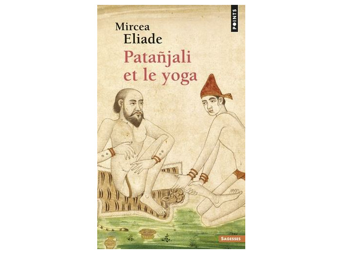 Patañjali et le Yoga