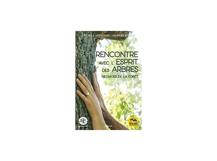Rencontre avec l'esprit des arbres