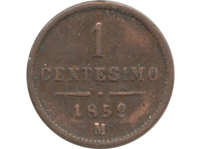 ITALIE (LOMBARDIE) 1 CENTESIMO 1852 M TTB+