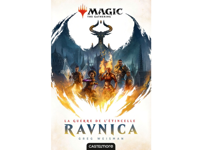 MAGIC : THE GATHERING - LA GUERRE DE L'ETINCELLE, T1 : RAVNICA