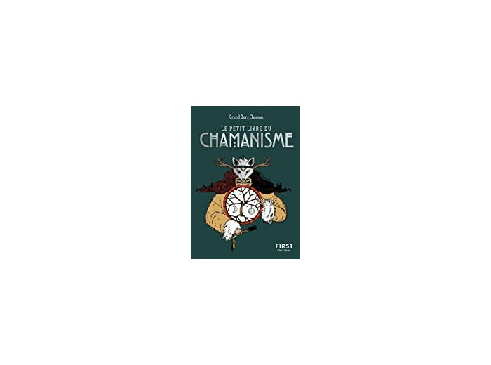 Le petit livre du chamanisme