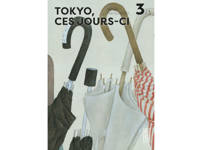 TOKYO, CES JOURS-CI - TOME 3