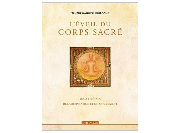 L'éveil du corps sacré