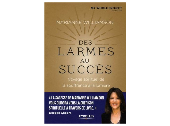 Des larmes au succès - Voyage spirituel de la souffrance à l'illumination
