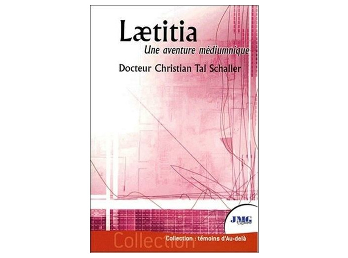 Laëtitia - "Je ne suis pa morte, je vis dans la lumière !"