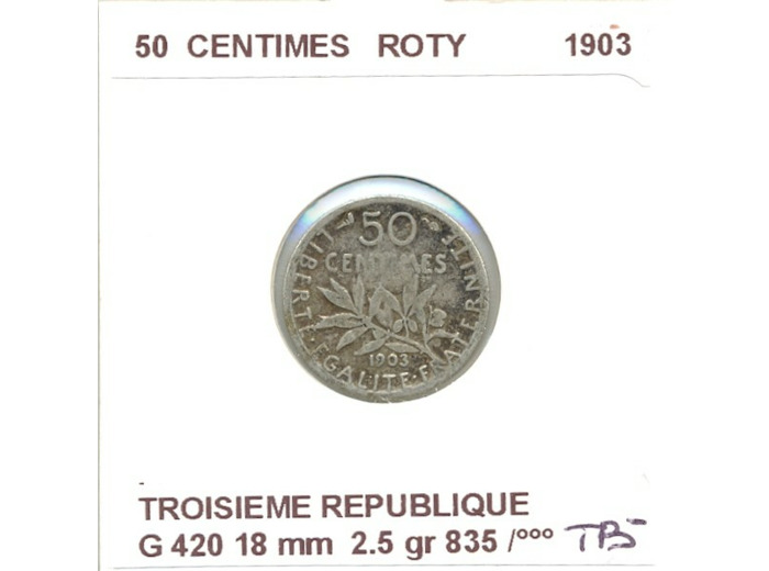 FRANCE 50 CENTIMES ROTY 1903 B+